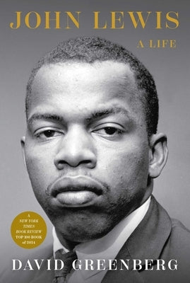 John Lewis: A Life by Greenberg, David