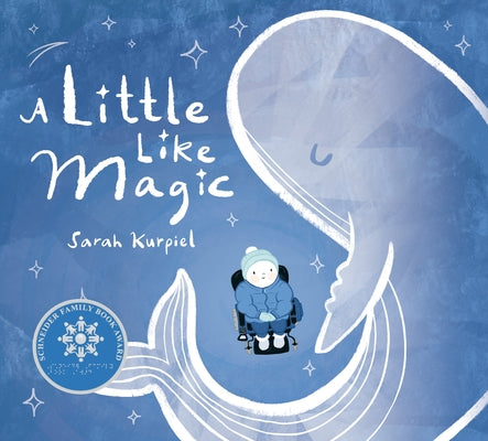 A Little Like Magic by Kurpiel, Sarah