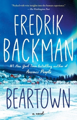 Beartown by Backman, Fredrik